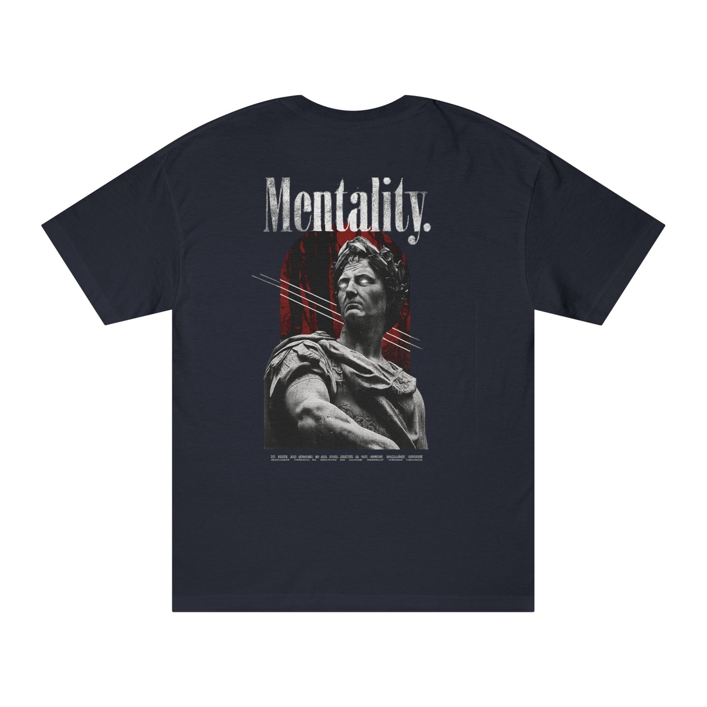 Mentality Desgin T-Shirt